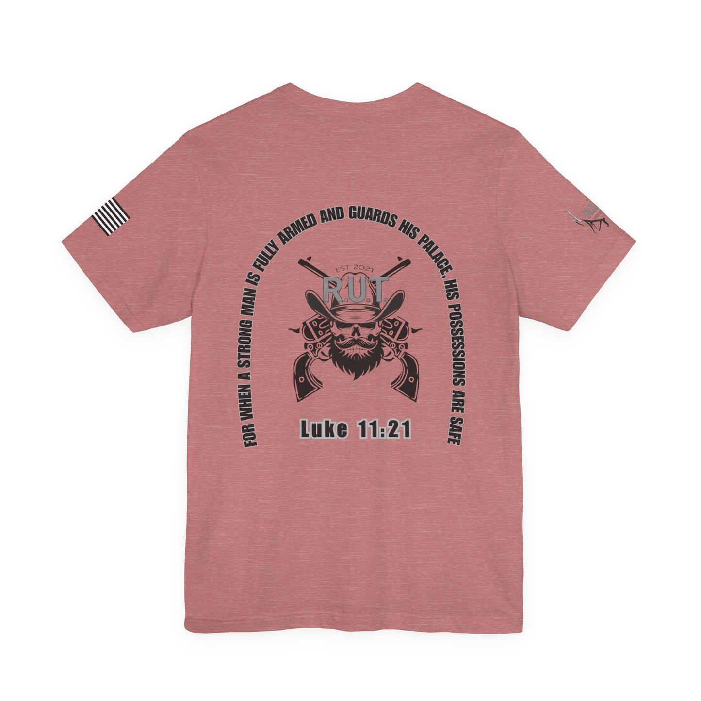 "Luke 11:21" Graphic T-Shirt