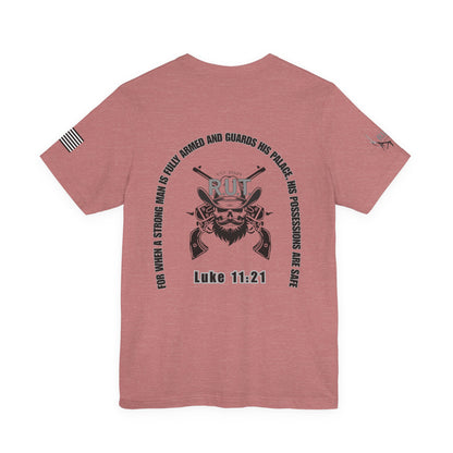 "Luke 11:21" Graphic T-Shirt