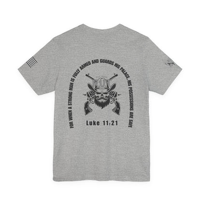 "Luke 11:21" Graphic T-Shirt