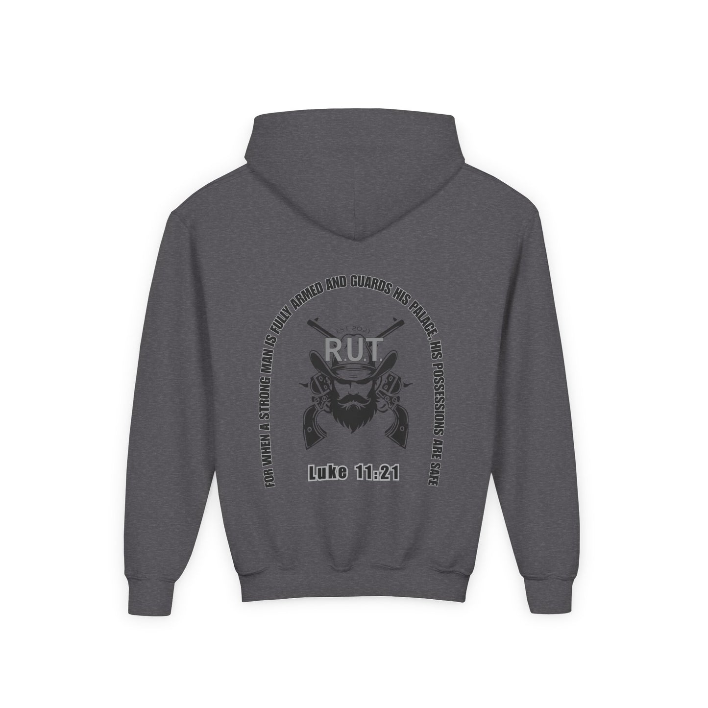 RUT Luke 11:21 Youth Hoodie